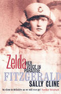 Zelda Fitzgerald Her Voice In Paradise