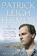 Patrick Leigh Fermor An Adventure