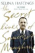 Secret Lives of Somerset Maugham