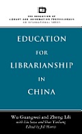 Education for Librarianship in China