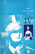 Mistresses Of King George Iv