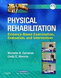 Physical Rehabilitation Evidence Based Examination Evaluation & Intervention with CDROM