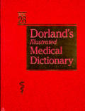 Dorlands Illustrated Medical Dictionary 28th Edition