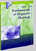 Fundamentals of Diagnostic Mycology