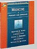 Medicine A Primary Care Approach Saunders Text & Review Series