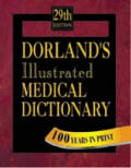 Dorlands Illustrated Medical Dictionary 29th Edition