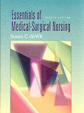 Essentials Of Medical Surgical Nursi 4th Edition