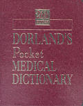 Dorlands Pocket Medical Dictionary 26th Edition