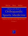 Delee & Drez's Orthopaedic Sports Medicine: Principles and Practice (2-Volume Set)