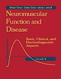 Neuromuscular Function and Disease: Basic, Clinical, and Electrodiagnostic Aspects (2-Volume Set)