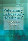 Veterinary Laboratory Medicine: Interpretation & Diagnosis