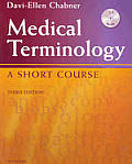 Medical Terminology A Short Course 3rd Edition
