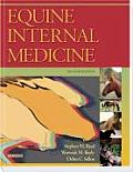 Equine Internal Medicine 2nd Edition