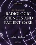 Introduction To Radiologic Sciences & Patie 3rd Edition