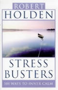 Stress Busters 101 Ways to Inner Calm