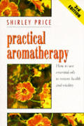 Practical Aromatherapy How To Use Esse