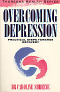 Overcoming Depression Practical Steps