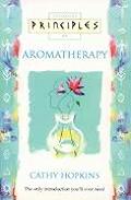 Thorsons Principles Of Aromatherapy