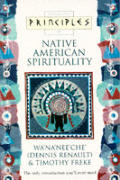 Principles Of Native American Spirituali