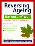 Reversing Aging The Natural Way