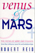 Venus & Mars The Signs Of Love & Passion