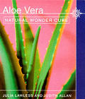 Aloe Vera Natural Wonder Cure