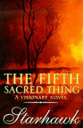 Fifth Sacred Thing A Visionary Novel