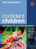 Confident Children: Help Children Feel Good about Themselves