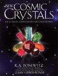 New Cosmic Crystals The Definitive Guide