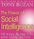 The Power of Social Intelligence: 10 ways to tap into your social genius