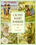 Cicely Mary Barker & Her Art