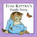 Tom Kitten's Puzzle Story