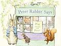 Peter Rabbit Says