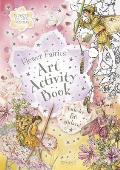 Flower Fairies Art Activity Book With Stickers
