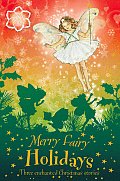 Merry Fairy Holidays Three Enchanted Christmas Stories