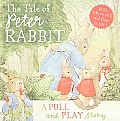 Tale Of Peter Rabbit A Pull & Play Story