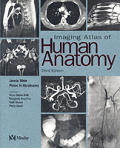 Imaging Atlas Of Human Anatomy 3rd Edition
