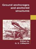 Ground Anchorages and Anchored Structures