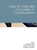 Use of Foamed Concrete in Construction