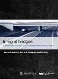 Integral Bridges: A Fundamental Approach to the Time Temperature Loading Problem