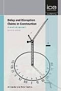 Delay and Disruption Claims in Construction: A Practical Approach