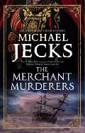The Merchant Murderers