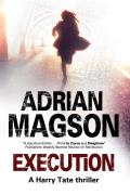 Execution: A Harry Tate Thriller