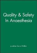 Quality & Safety in Anaesthesia