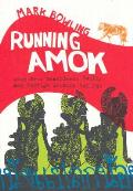 Running Amok