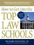 How To Get Into The Top Law Schools