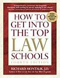 How To Get Into The Top Law Schools 4th Edition