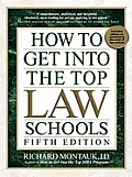 How to Get Into Top Law Schools 5th Edition