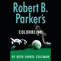 Robert B Parkers Colorblind