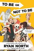 To Be or Not to Be A Chooseable Path Adventure